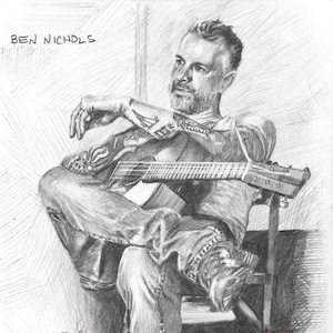 Ben Nichols 6" x 9"