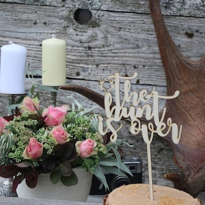 La caza es más de la torta de la boda de madera/topper de la boda/Hunt sobre topper del pastel de la boda / Topper del pastel del evento especial / decoración del pastel HUNT de la boda