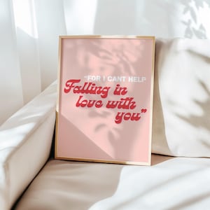 Elvis Presley Lyrics - Can’t Help Falling in Love – Retro Typography Wall Art Print