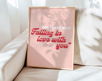 Elvis Presley Lyrics - Can’t Help Falling in Love – Retro Typography Wall Art Print