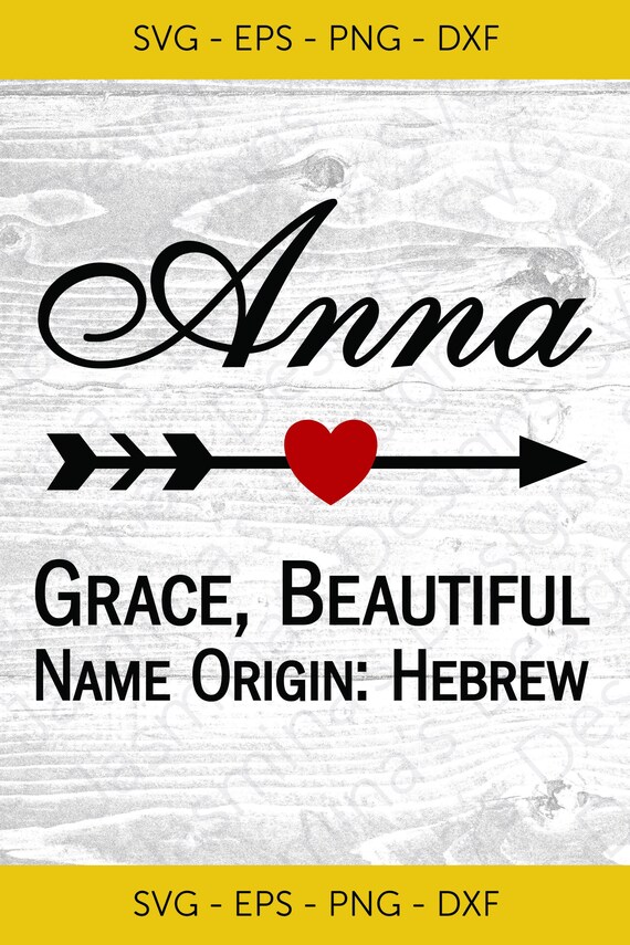 Image Anna H image beautiful - Anna Name Meaning SVG, PNG, Dxf, Eps, for Cricut & Silhouette ...