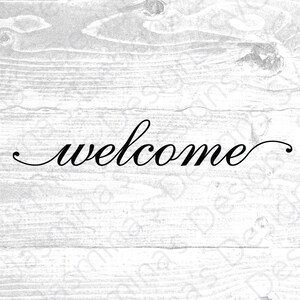 Welcome, Door Sign, Digital Download, Image Cut File, for iron-ons, mugs, prints, etc. SVG, PNG, dxf, eps, for Cricut & Silhouette