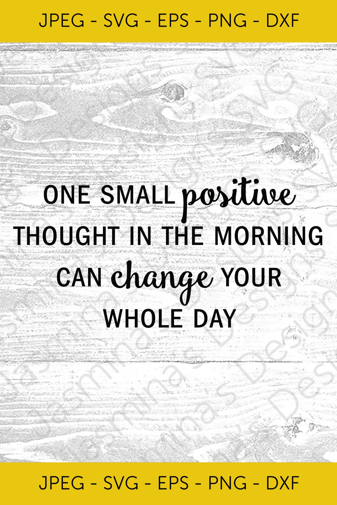 One Small Positive Thought in the Morning, Image Cut File, Instant ...