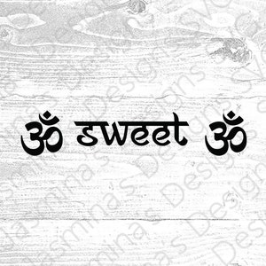 Om doux Om, yoga, méditation, spiritualité, téléchargement numérique, fichier de coupe, numérique, prêt à imprimer, SVG, PNG, dxf, eps, pour Cricut & Silhouette