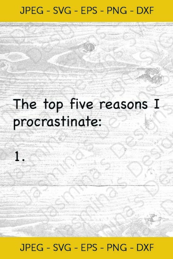 Procrastination/ Quotes/ Funny Quotes/ Digital/ Download - Etsy Procrastination/ Quotes/ Funny Quotes/ Digital/ Download - Etsy