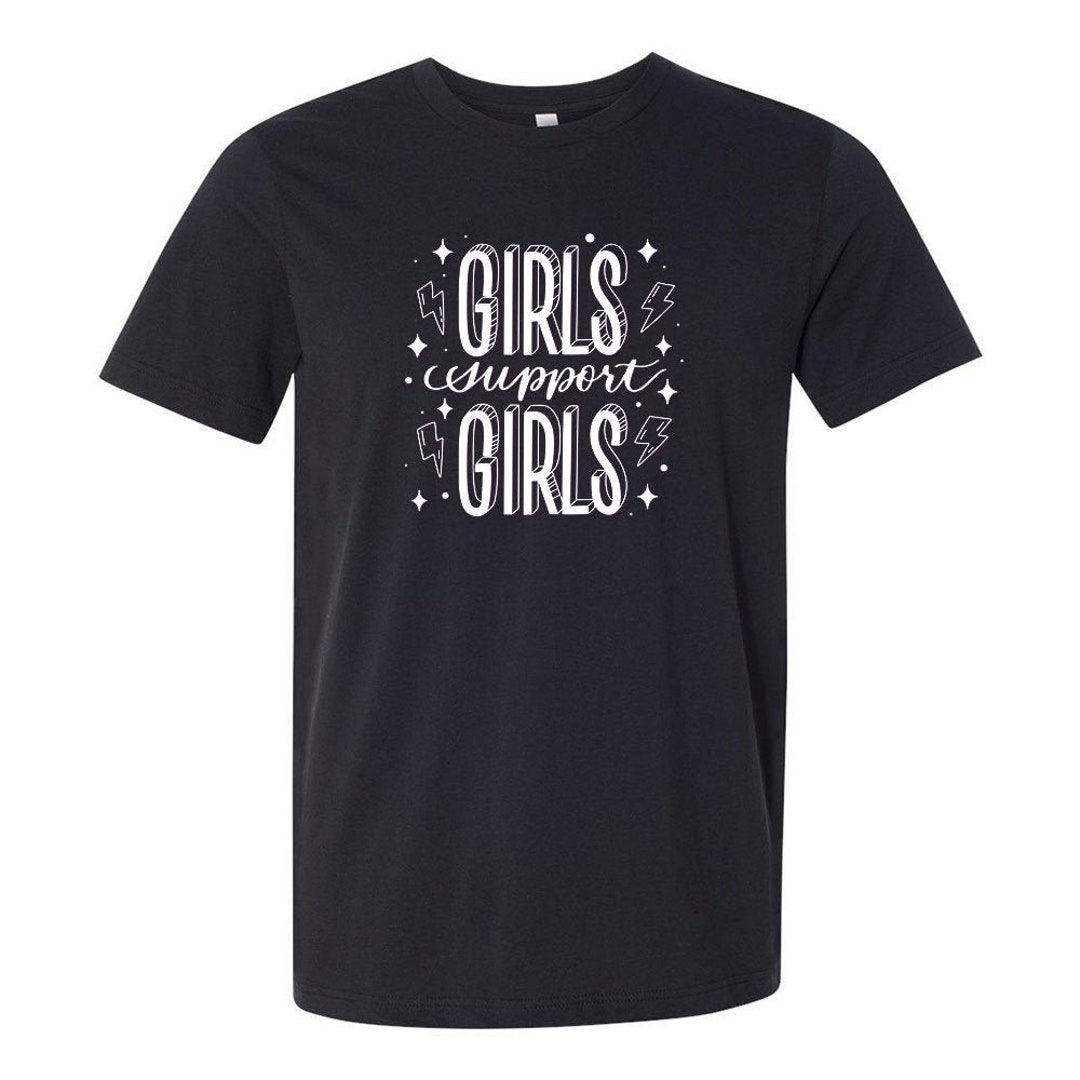 Girls Support Girls Tee Shirt Girl Power Girl Gang Etsy