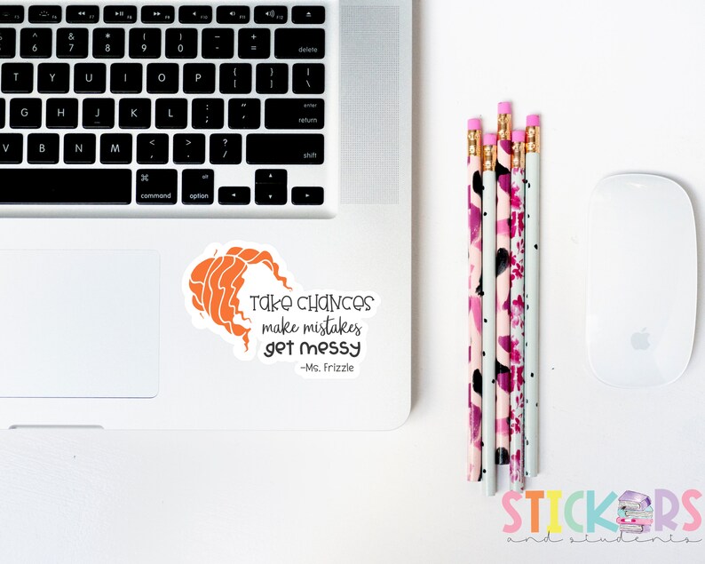 Take Chances Make Mistakes Get Messy/ Ms Frizzle/ Magic - Etsy
