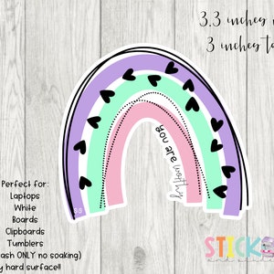 Vous êtes Worthy Pastel Rainbow Hand-Drawn Sticker * Rainbow Sticker * Matte Vinyl Sticker * Autocollant enseignant