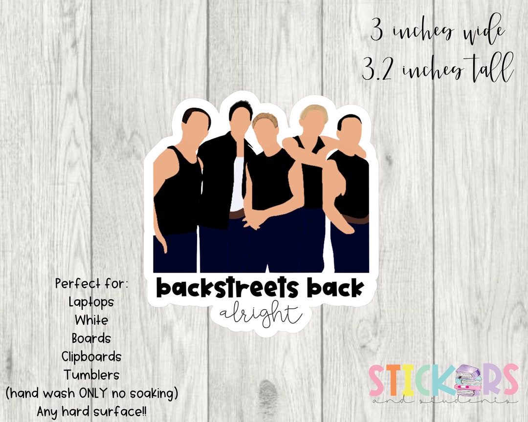 Backstreet Boys Hand-drawn Sticker Backstreets Back ALRIGHT Sticker ...