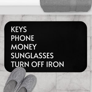 Bath Mat - Reminder, Home Decor, Bathroom Decor, Modern House Decor, Kitchen Mat, Floor Mat