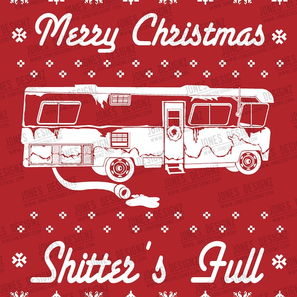 Christmas Vacation Shitters Full Sweater - Etsy