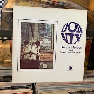 Don Nix “Hobos, Heroes, and Street Corner Clowns”