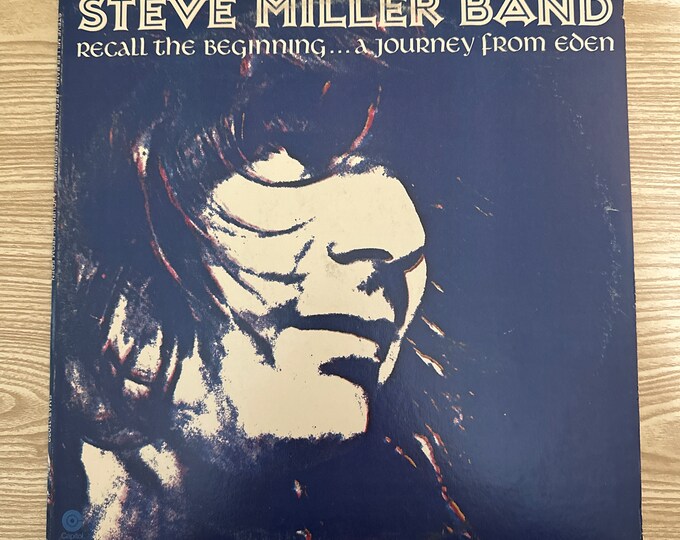 Steve Miller Band Vinyl Record Album "Recall the Beginning...a Journey From Eden