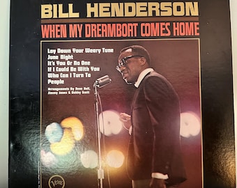 Bill Henderson When My Dreamboat Comes Home Vinyl Record Verve V6-8619 Jazz Vocal LP Vintage 1965