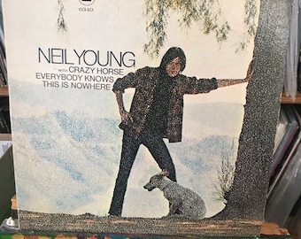 Neil Young W/crazy Horse -everybody Knows This is Nowhere Second