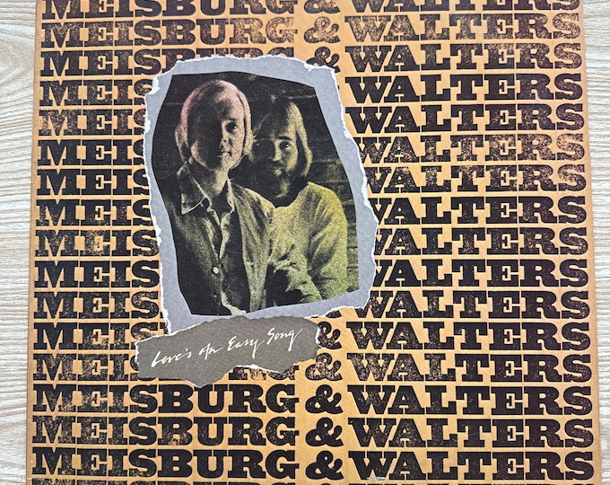 Meisburg & Walters Vinyl Record Album "Love's an Easy Song"