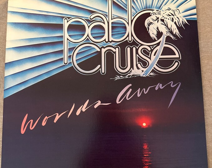 Pablo Cruise Vinyl Album "Worlds Away"