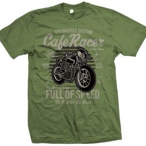 Cafe Racer Custom Motorcycle T Shirt Go Fast or Go Home Great Gift for ...