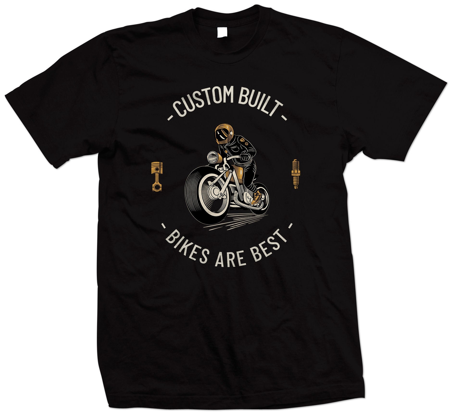 Custom Motorcycle T Shirt Custom Built Bikes Are Best Chopper