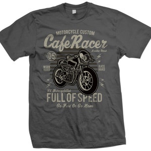 Cafe Racer Custom Motorcycle T Shirt Go Fast or Go Home Great Gift for ...