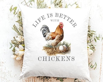 Life Is Better With Chickens Pillow * Chicken Gift * Chicken Decor * Backyard Chickens * Chicken Home Decor * Farmhouse Decor * Chicken Lady