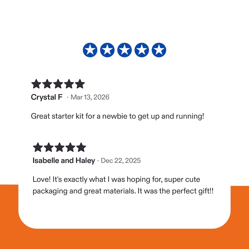 May include: A white background with customer reviews and blue star ratings. The reviews are from Crystal F, dated March 13, 2026, and Isabelle and Haley, dated December 22, 2025. The reviews mention a starter kit and cute packaging.