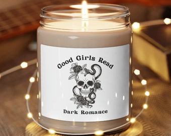 Dark Romance Candle: Good Girls Read, Soy Wax Bookish Gift