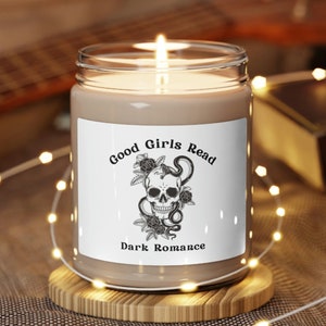 Good Girls Read Dark Romance Candle, Smut Reader Gift, Bookish Gift, Funny Gift for Reader, Book Related Gift, Spicy Book Gift, Gift for Her