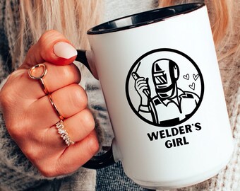 Welder's Girl Mug: 15oz Ceramic Coffee Cup, Gift for Welder's Wife