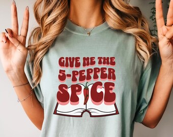Camiseta Spicy Book: Camiseta con colores cómodos para lectores obscenos