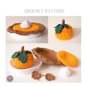Crochet Pumpkin Pie Pattern, Crochet Pumpkin Pattern, Crochet Food Pattern, Crochet Pumpkin Decor, Crochet Fall Pattern. Market Petite