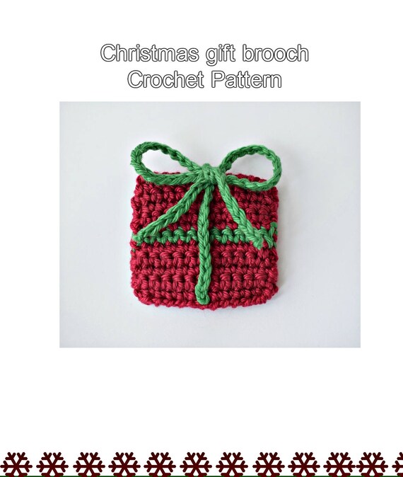 Christmas present pattern,Crochet brooch pattern,Crochet Christmas pattern,Christmas brooch,Christmas decorations,Amigurumi brooch Christmas present pattern,Crochet brooch pattern,Crochet Christmas pattern,Christmas brooch,Christmas decorations,Amigurumi brooch
