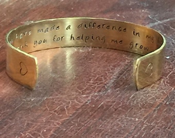 Cuff Bracelet - You have made a difference in my life... Cuff Bracelets, Adjustable Cuff, Cuff Bangle Bracelet, Cuff Bracelets for Women