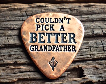 Guitar Pick, Couldn't Pick a Better Grandfather, Weathered Rustic, Playable Personalized Guitar Pick - Custom Engraved Gift for Musicians