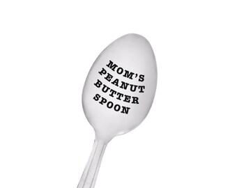 Moms Peanut Butter Spoon Hand Stamped Personalized Birthday Gift For Mom From Kids Mom Gift Mothers Day Gift Mom's Day Valentine's Day Gifts