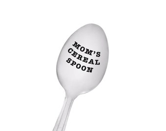 Mom's Cereal Spoon - Hand Stamped Spoon Unique Birthday Gift For Mom From Kids Personalized Dad Gift Valentine's Day and Mothers Day Gifts