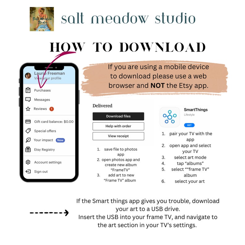 May include: A graphic with instructions on how to download digital art from Etsy to a SmartThings app. The graphic shows a mobile phone screen with the Etsy app open, and a SmartThings app icon. The text reads "How to Download" and "If you are using a mobile device to download please use a web browser and NOT the Etsy app."
