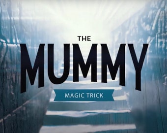 The Mummy Magic Trick: Easy Mind Reading Illusion (Online Video)