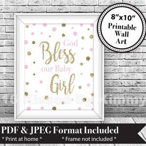 Pink & Gold Baby Wall Art- God Bless our Baby Girl- Printable Baptism Sign - Christening Baby Shower - Pastel Pink Gold Glitter 20-G43