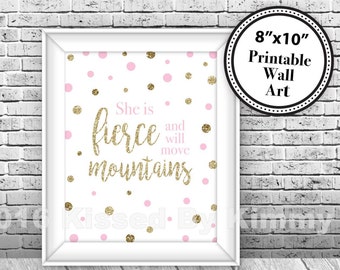 Pastel Pink & Gold Baby Wall Art - She is fierce and will move mountains - Printable Baby Shower Baptism - Pastel Pink Gold Glitter 20-G43