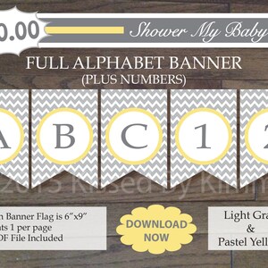 Yellow and Gray Baby Shower - 50% Off- FULL ALPHABET + Numbers Banner -Printable Birthday Banner- Light Gray Pastel Yellow Chevron 22-6