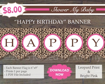 25% off SALE Leopard and Bright Pink HAPPY BIRTHDAY Banner - Printable Birthday Banner- Leopard Bright Pink White - Cheetah Party Decoration