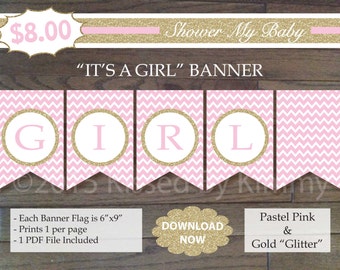 Pink & Gold Glitter IT'S A GIRL Banner - 50% Off - Printable Baby Shower Banner- Pastel Pink Gold Glitter - Baby Shower Decorations 20-G43