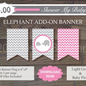 25% Off SALE Pink and Gray Elephant Add-On Banner - Printable Baby Girl Shower Banner - Chevron Baby Decorations - L Gray Baby Pink 22-19