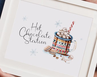 Hot Chocolate Station Sign - Christmas Hot Chocolate Print - Hot Cocoa Station - Print at home - Hot Chocolate Sign - DIGITAL DOWNLOAD ONLY