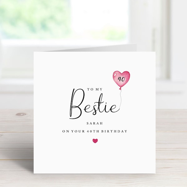 Best Friend 40th Birthday Card - Bestie Birthday Card - Sister Card - Birthday Card - Best Friend Card - BFF Card - 40th Birthday Card - BF2