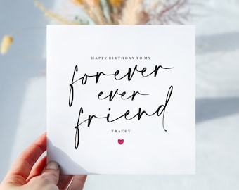 Personalised Happy Birthday Forever Ever Friend | Happy Birthday Card | Birthday | 30th Birthday | Bestie Birthday Card | Best Friend Card