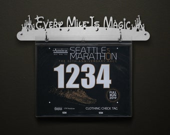 Every Mile Is Magic Bib Display - BIB Hanger - Display Your Racing Bibs!