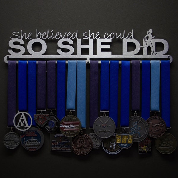 She Believed She Could So She Did - Allied Medal Hanger Holder Display Rack