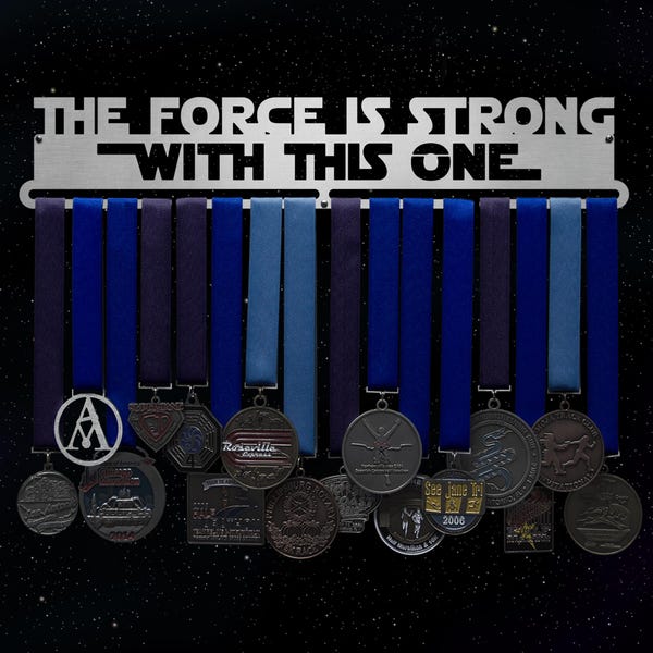 The Force Is Strong With This One - Allied Medal Hanger Holder Display Rack